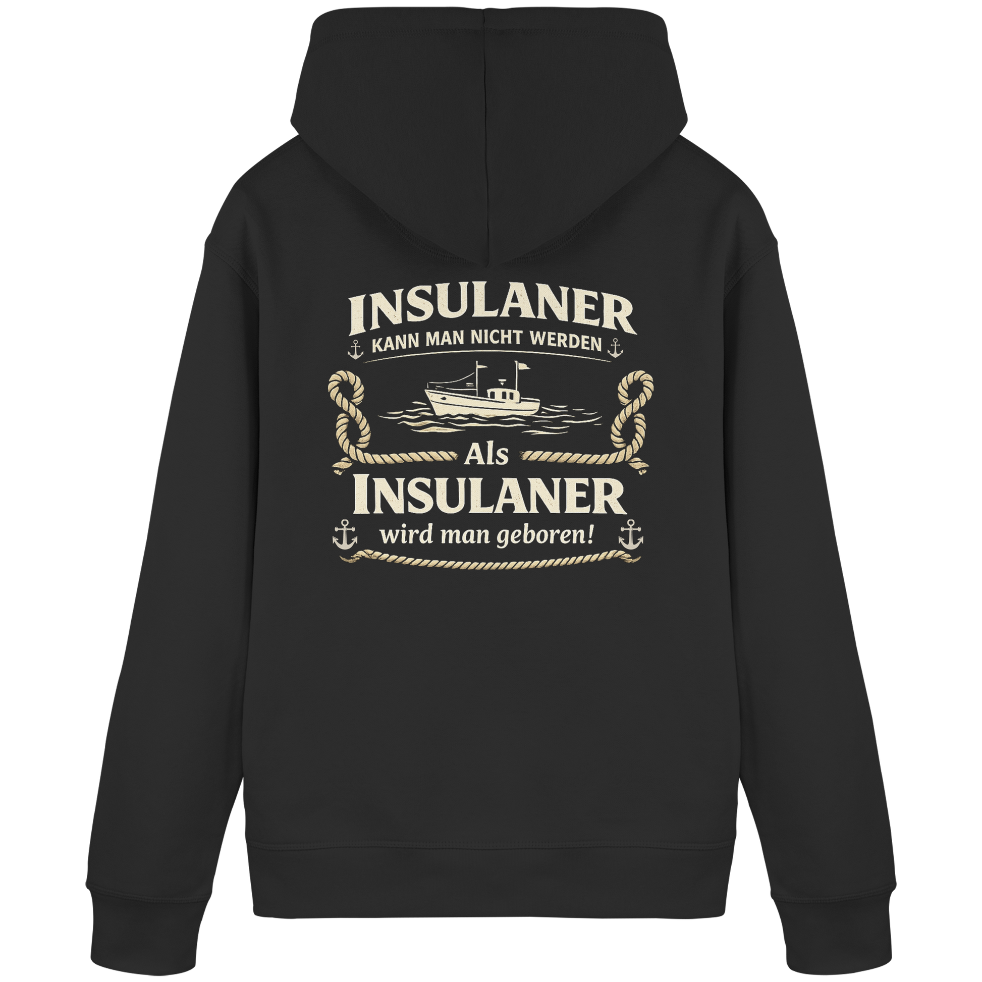 Insulaner kann man nicht werden - Organic Basic Hoodie