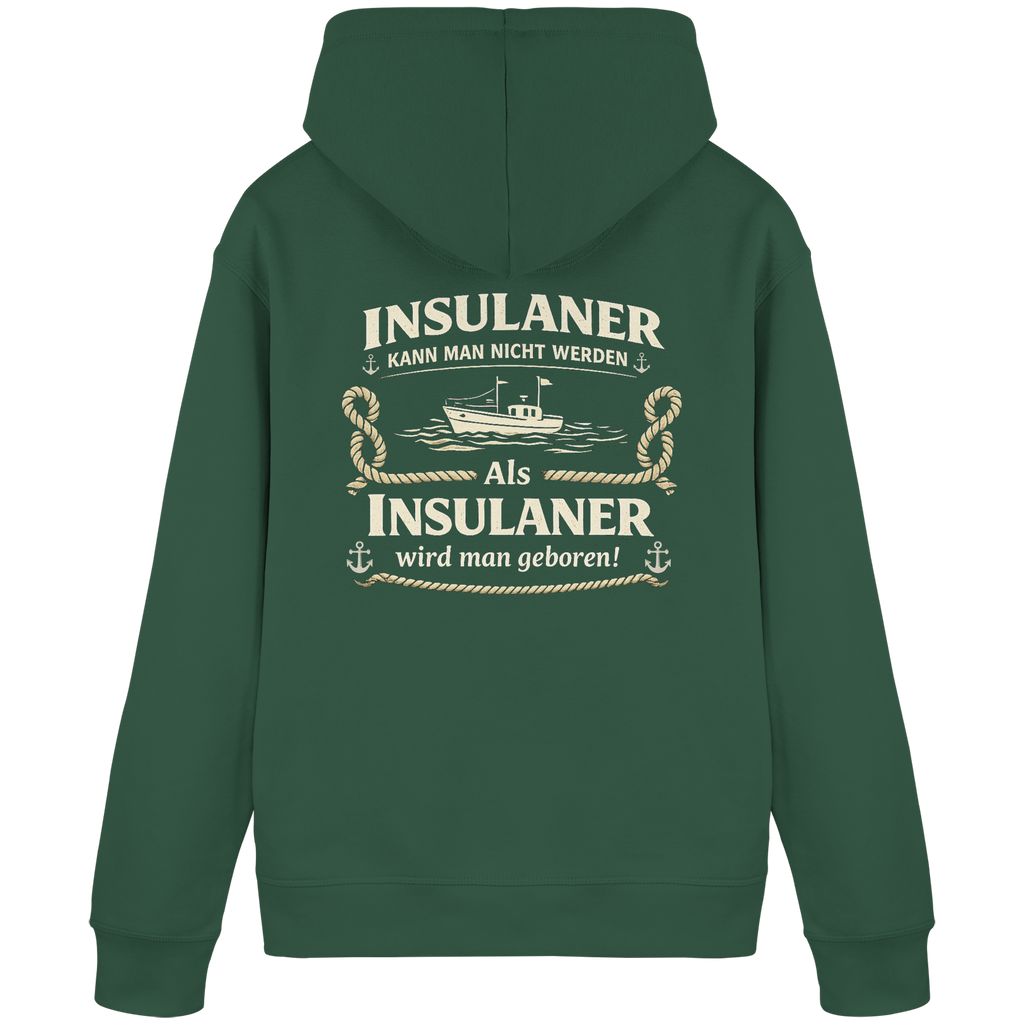 Insulaner kann man nicht werden - Organic Basic Hoodie
