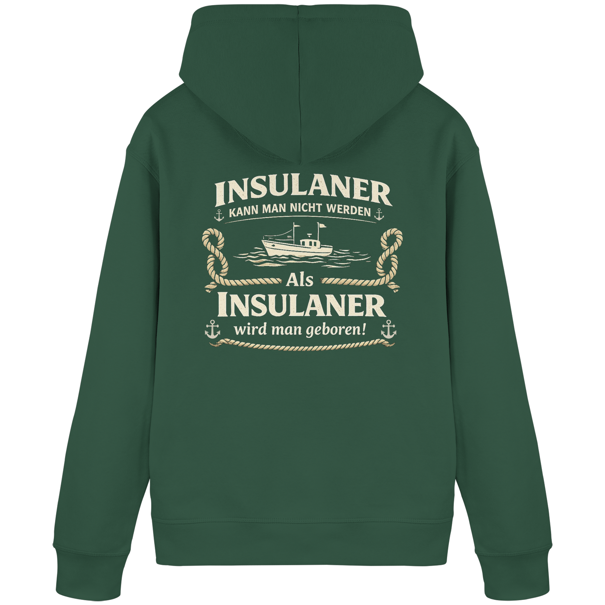 Insulaner kann man nicht werden - Organic Basic Hoodie