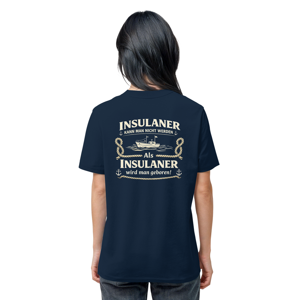 Insulaner kann man nicht werden - Organic Shirt