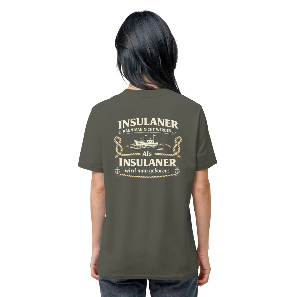 Insulaner kann man nicht werden - Organic Shirt