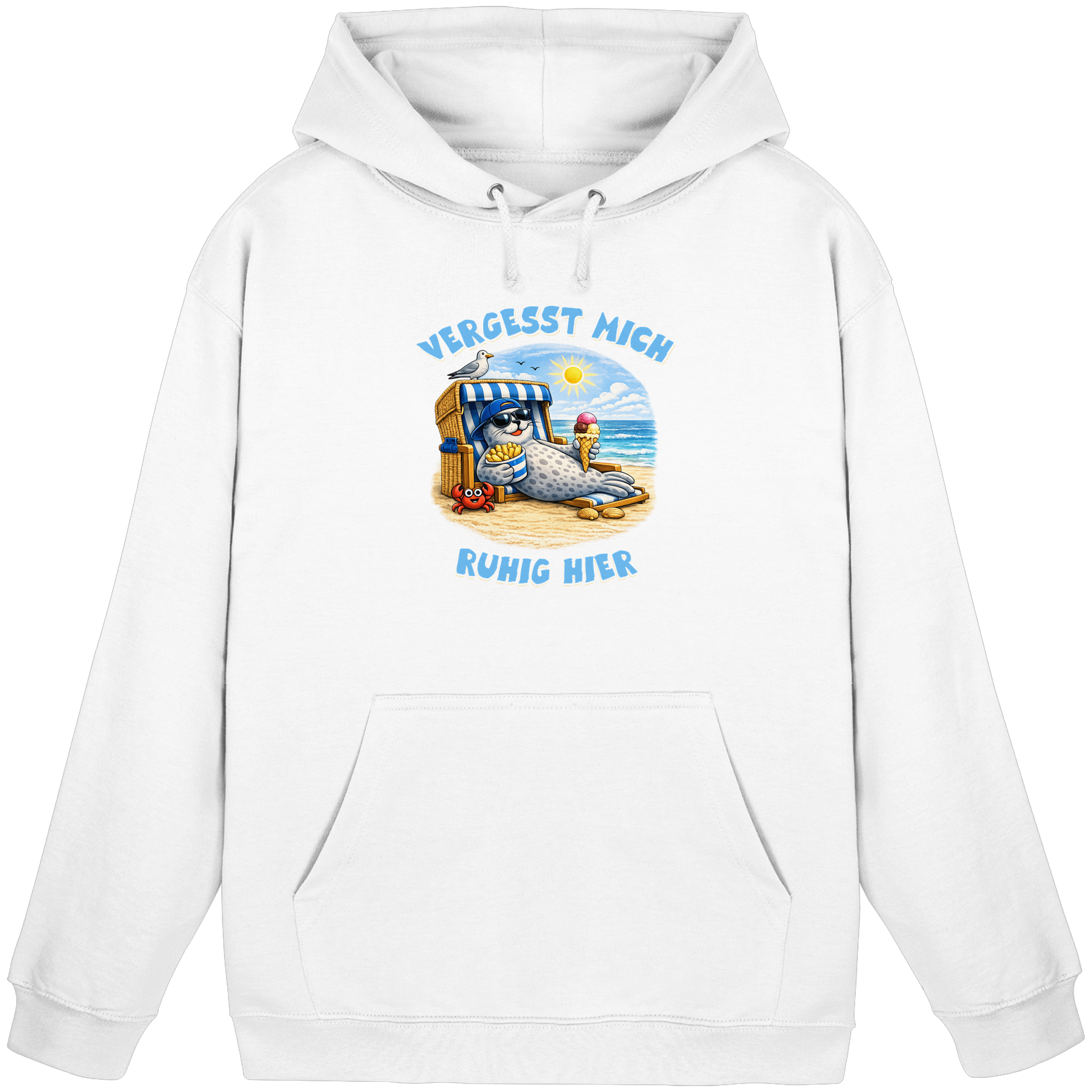 Vergesst mich ruhig hier - lustiges Nordseeshirt - Basic Unisex Hoodie