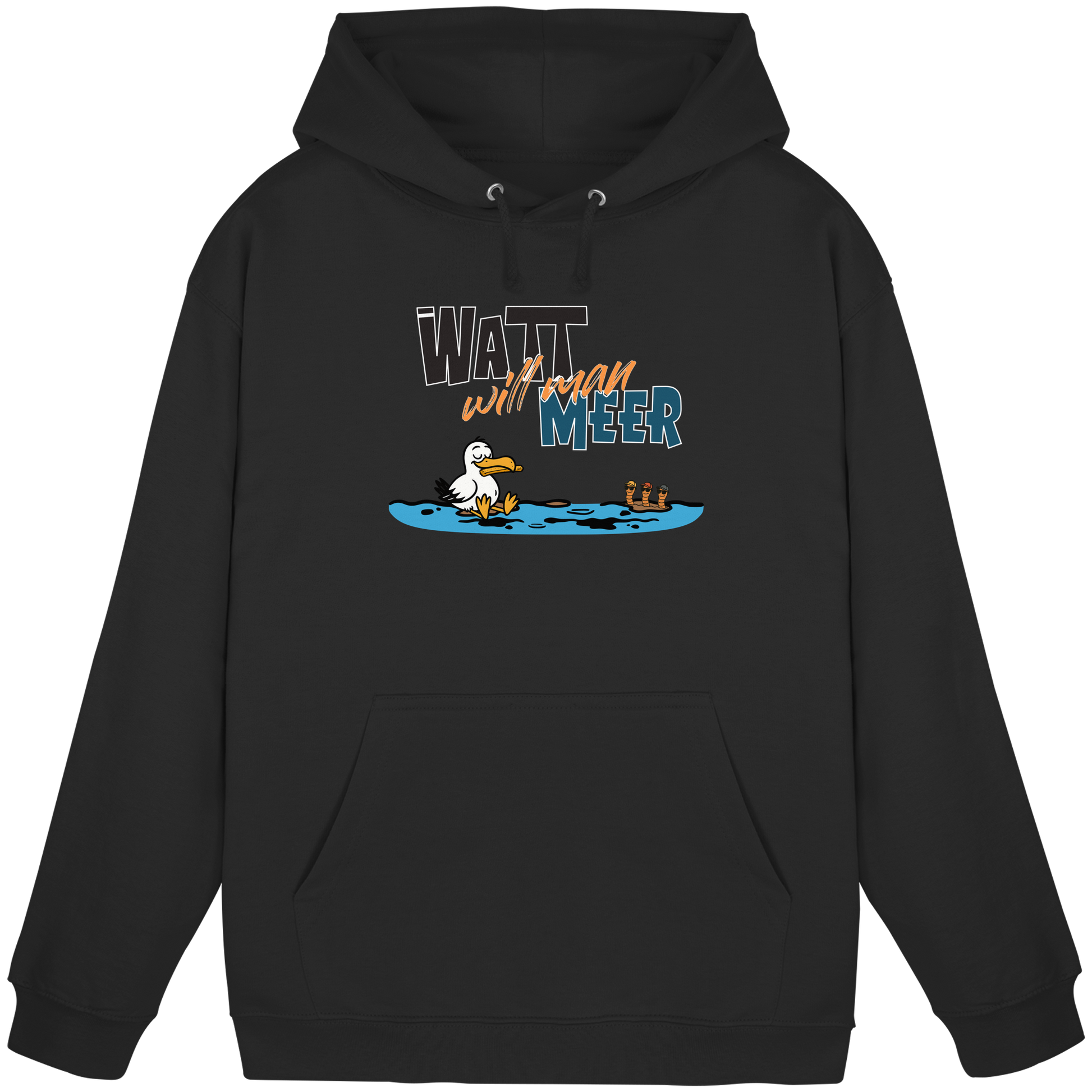 Watt will man Meer - Basic Unisex Hoodie