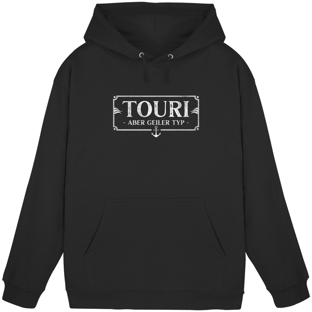 Touri. Aber geiler Typ. - Basic Unisex Hoodie