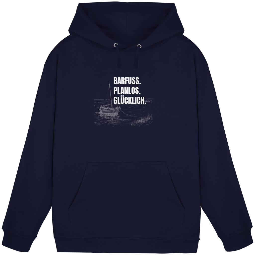 Barfuss. Planlos. Glücklich. - Basic Unisex Hoodie