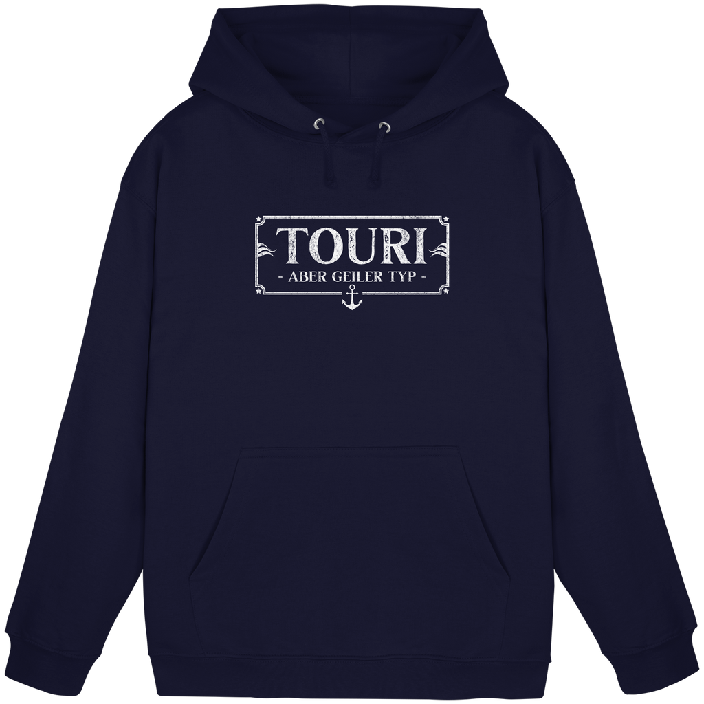 Touri. Aber geiler Typ. - Basic Unisex Hoodie
