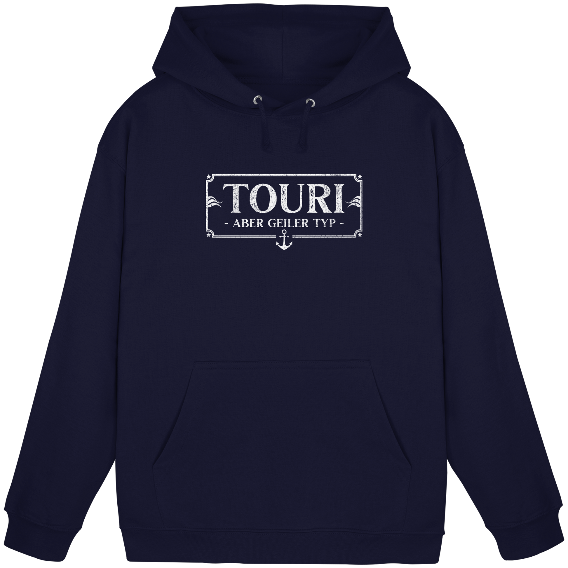Touri. Aber geiler Typ. - Basic Unisex Hoodie