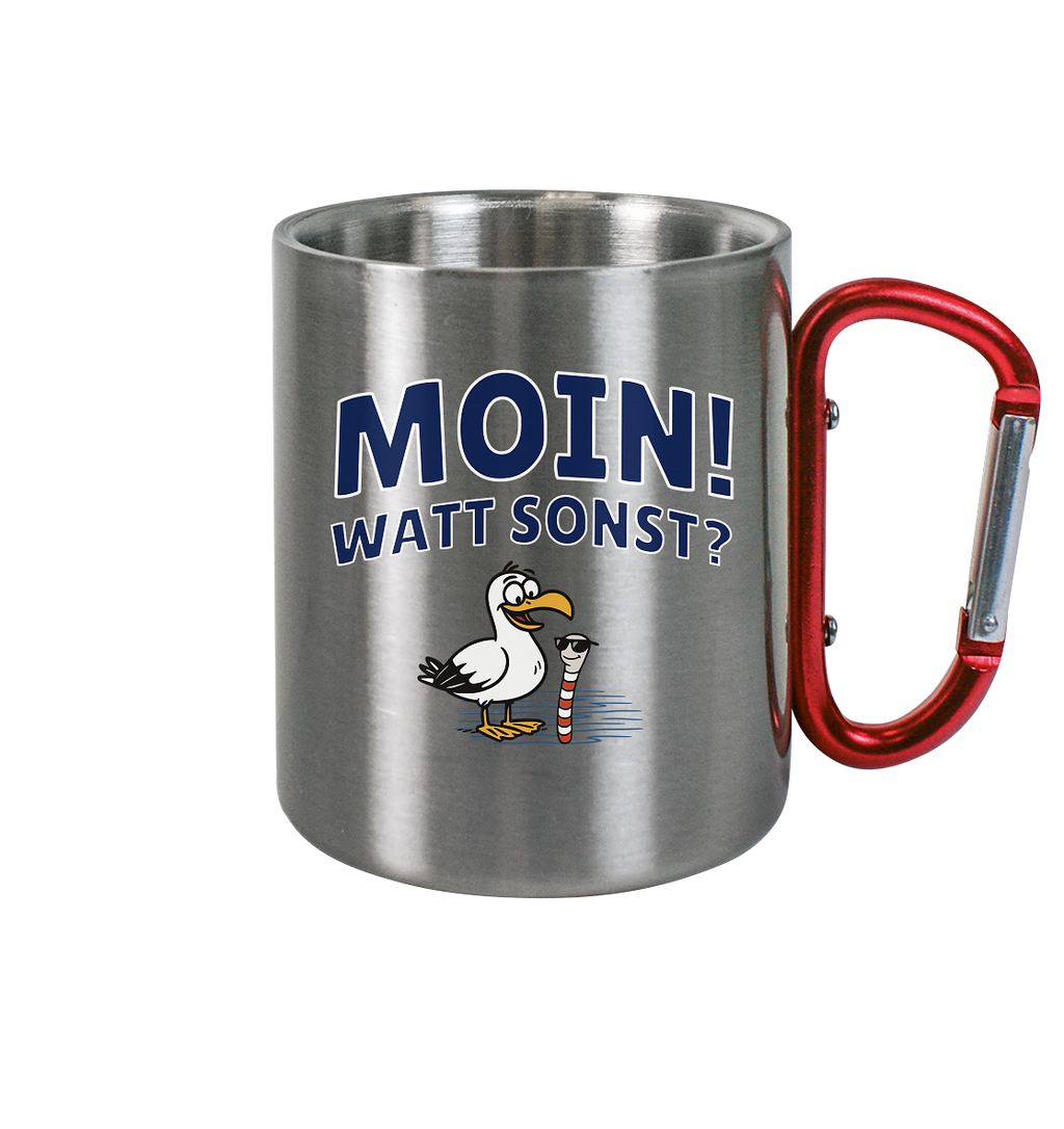 Moin! Watt Sonst? - Edelstahl Tasse