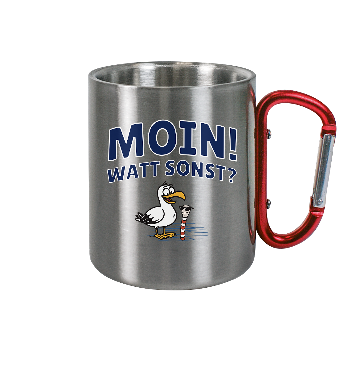 Moin! Watt Sonst? - Edelstahl Tasse
