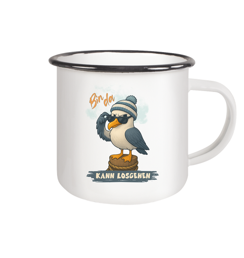 Bin da - kann losgehen - Emaille Tasse (Black)