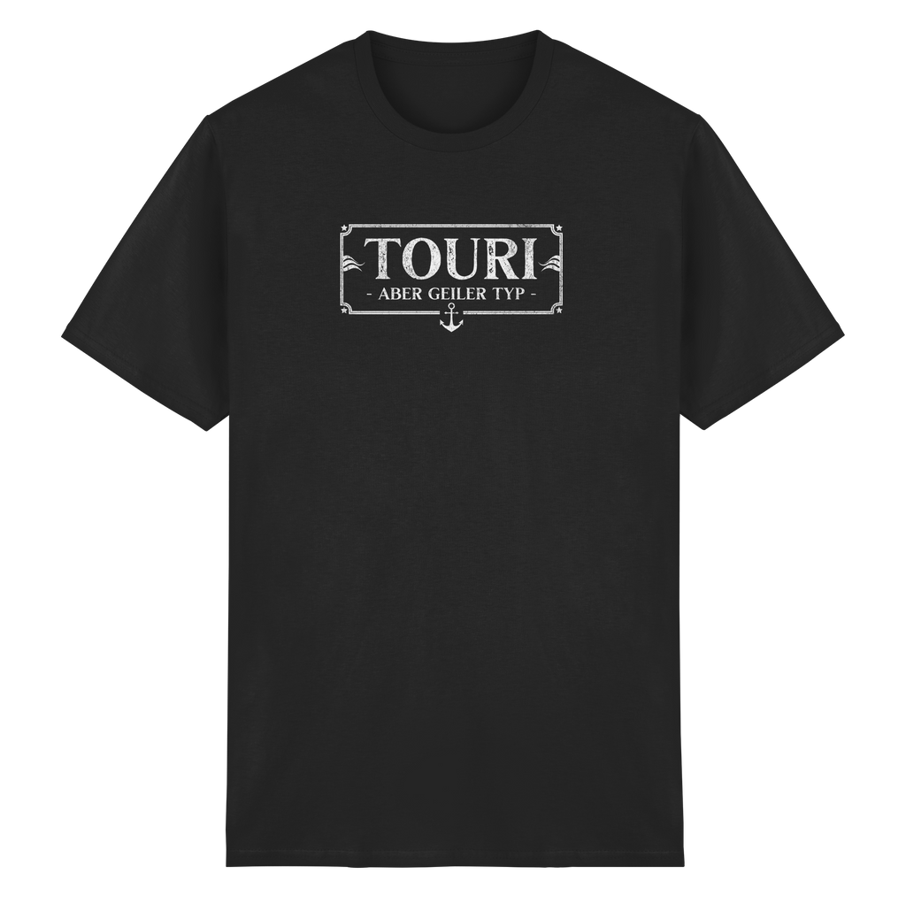 Touri. Aber geiler Typ. - Heavy Cotton T-Shirt