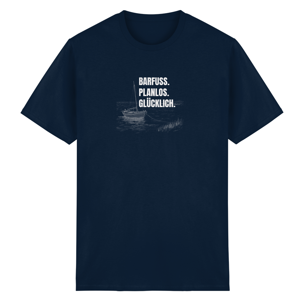 Barfuss. Planlos. Glücklich. - Heavy Cotton T-Shirt