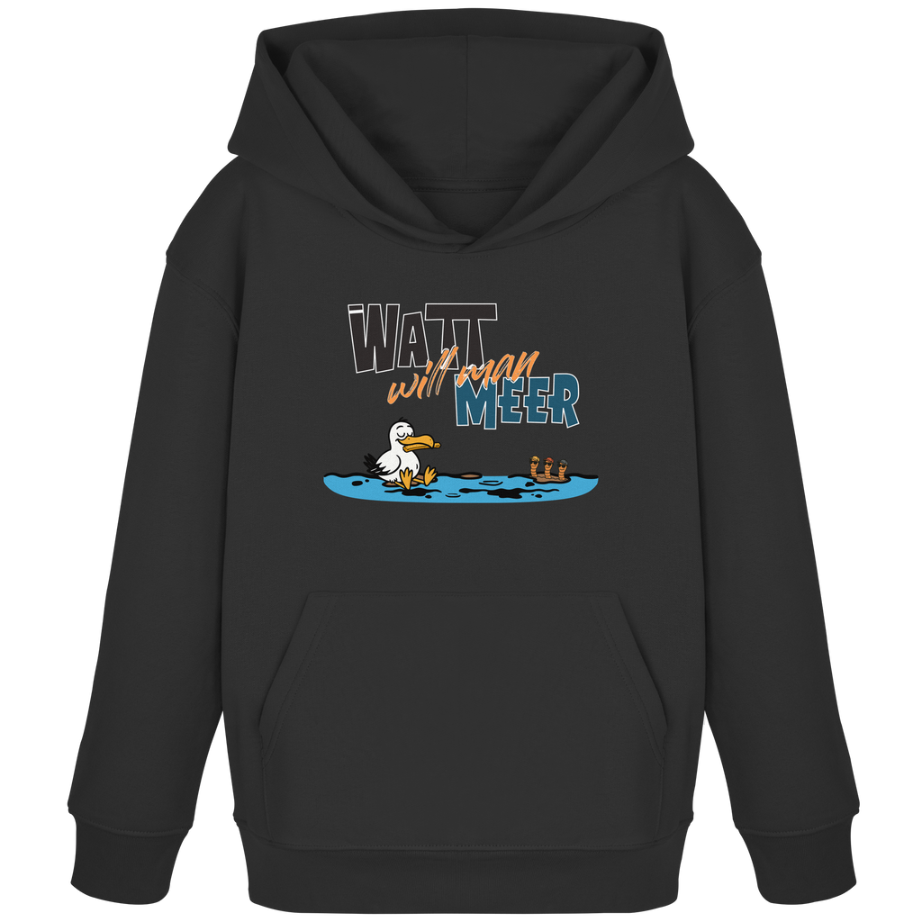 Watt will man Meer - Kids Organic Hoodie