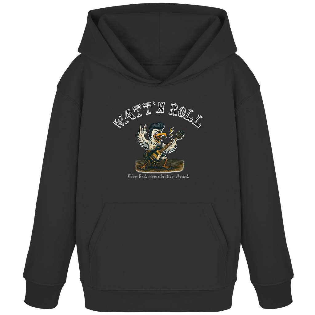 Watt`n Roll, Ebbe-Rock meets Schlick-Attack - Kids Organic Hoodie