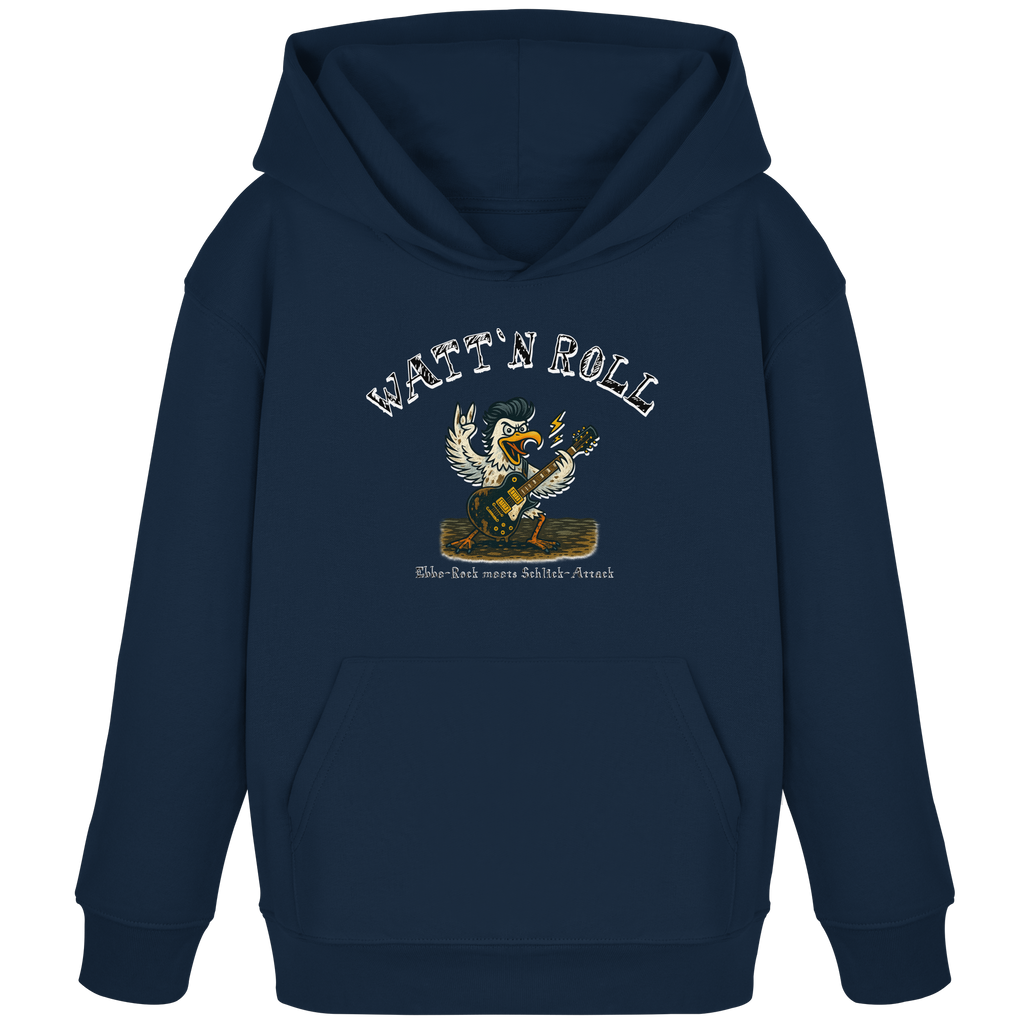 Watt`n Roll, Ebbe-Rock meets Schlick-Attack - Kids Organic Hoodie