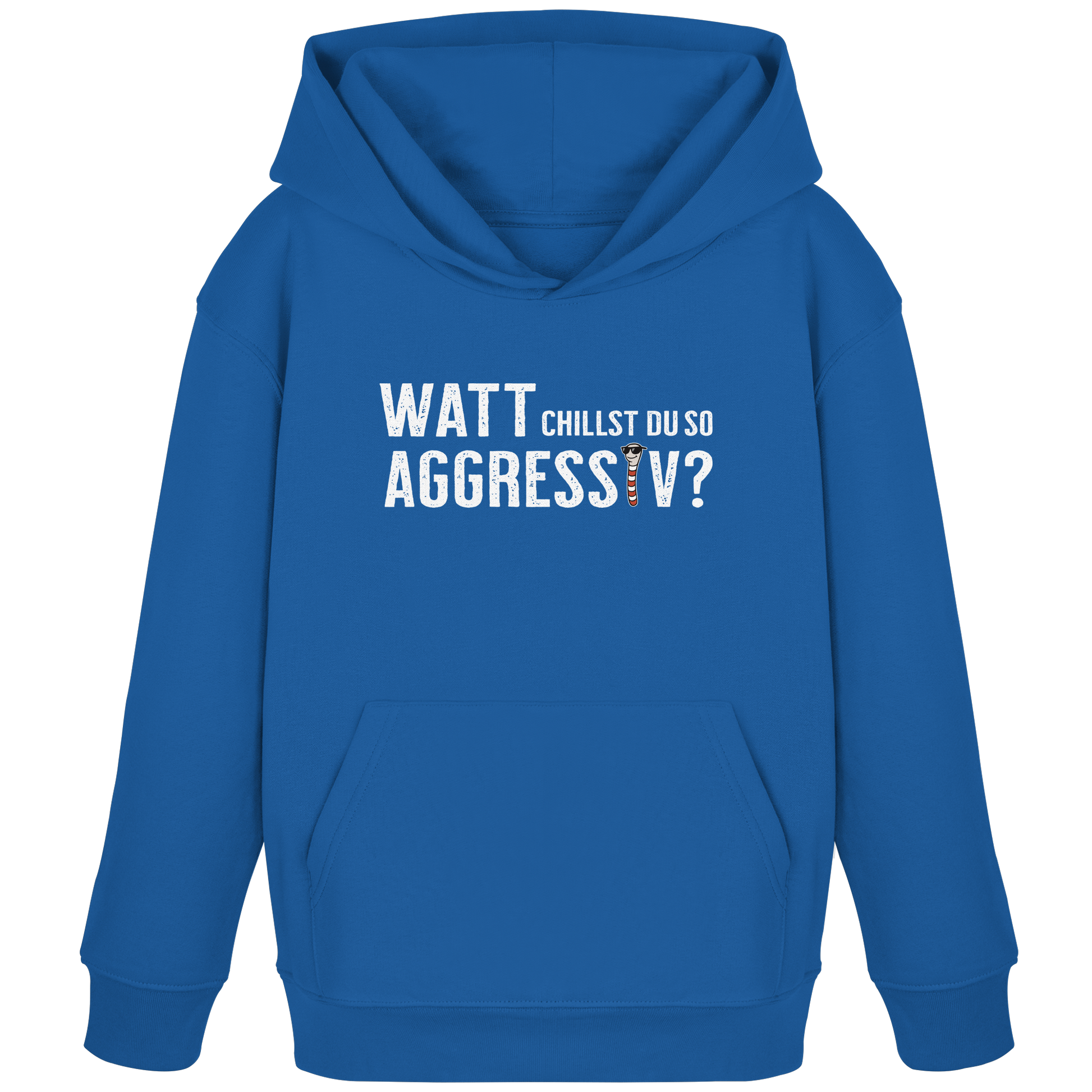 Watt chillst du so aggresiv? - Kids Organic Hoodie