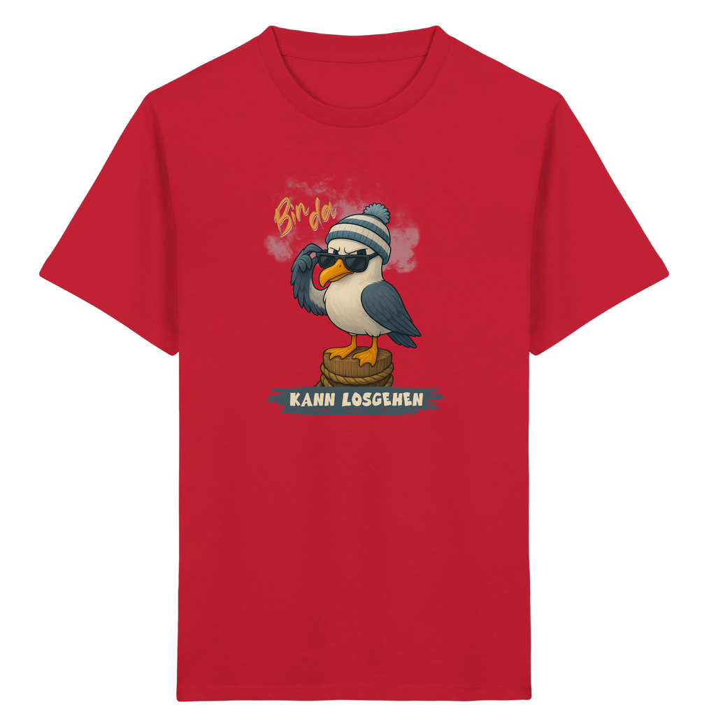 Bin da - kann losgehen - Kids Organic Shirt