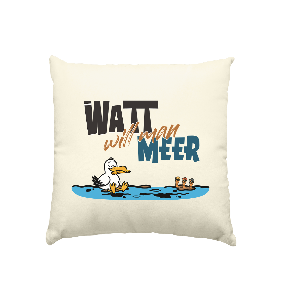 Watt will man Meer - Kissen natur 40x40cm