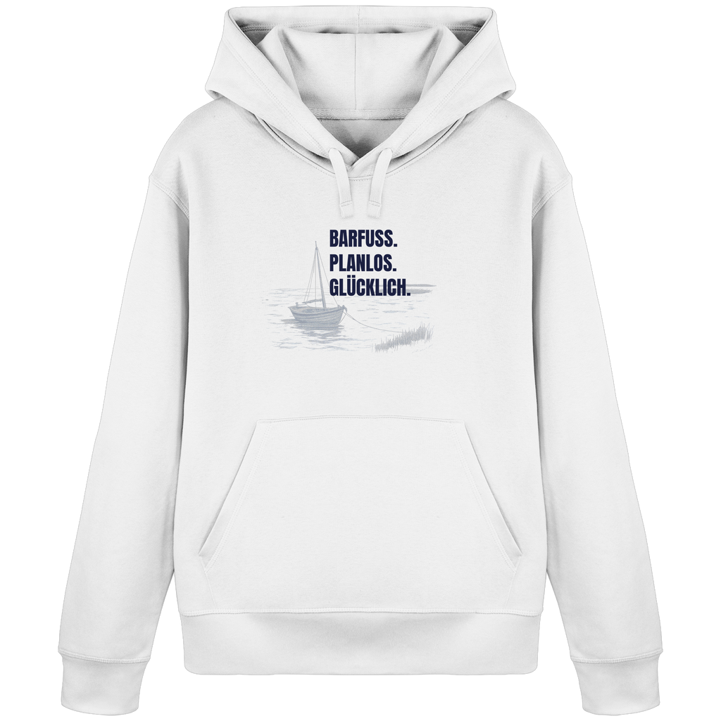 Barfuss. Planlos. Glücklich. - Organic Basic Hoodie