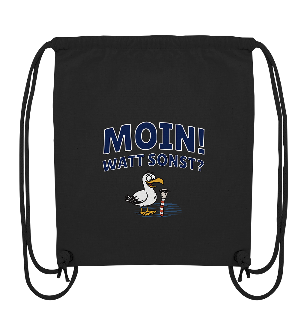 Moin! Watt Sonst? - Organic Gym-Bag