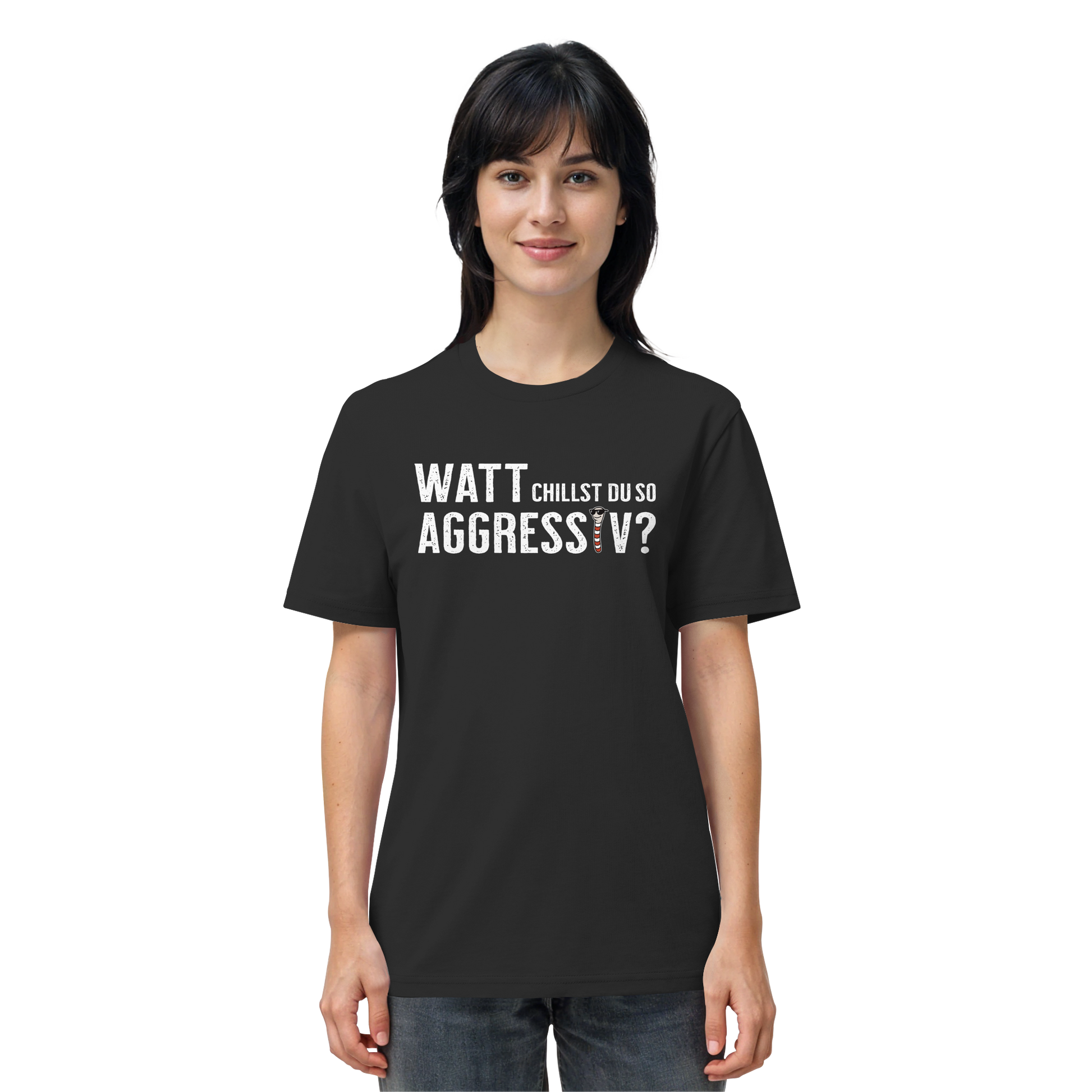 Watt chillst du so aggresiv? - Organic Shirt