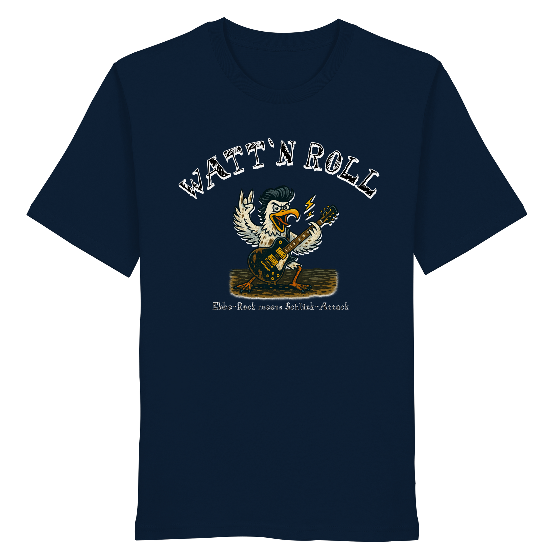 Watt`n Roll, Ebbe-Rock meets Schlick-Attack - Organic Shirt