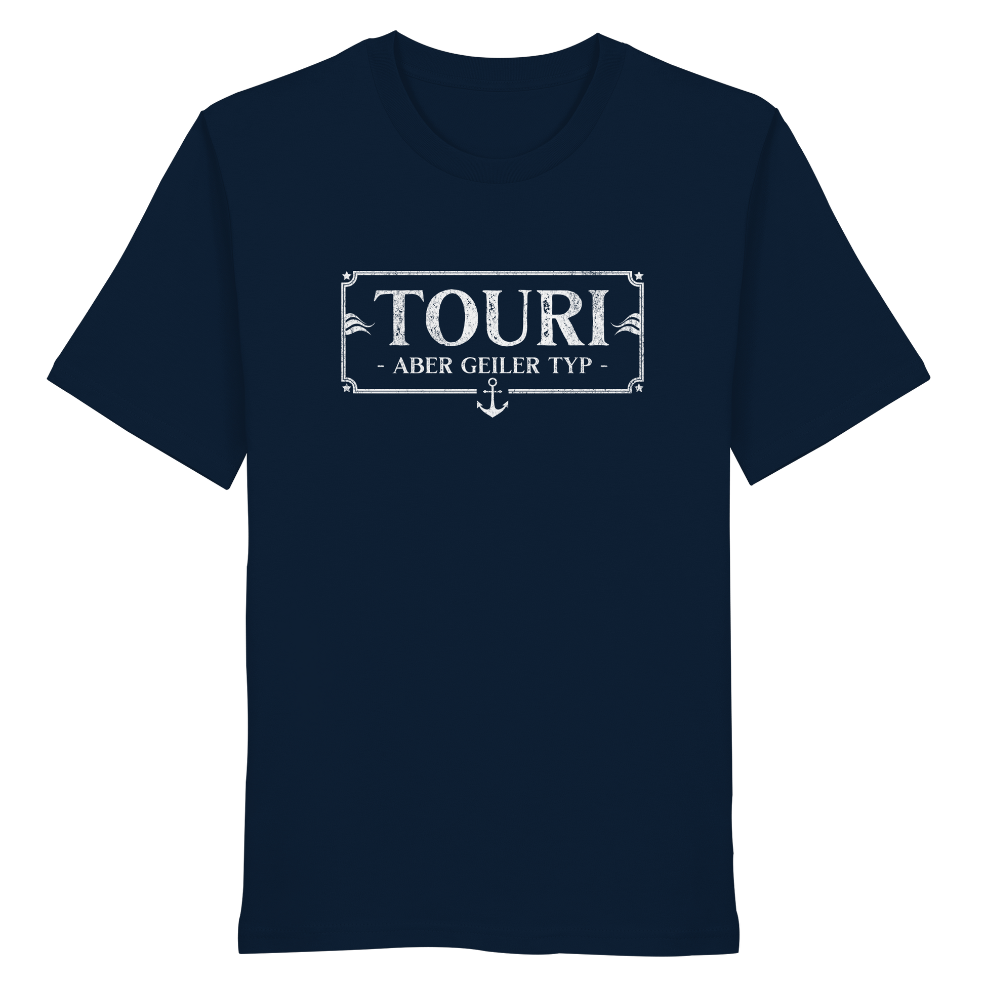 TOURI - aber geiler Typ - Organic Shirt