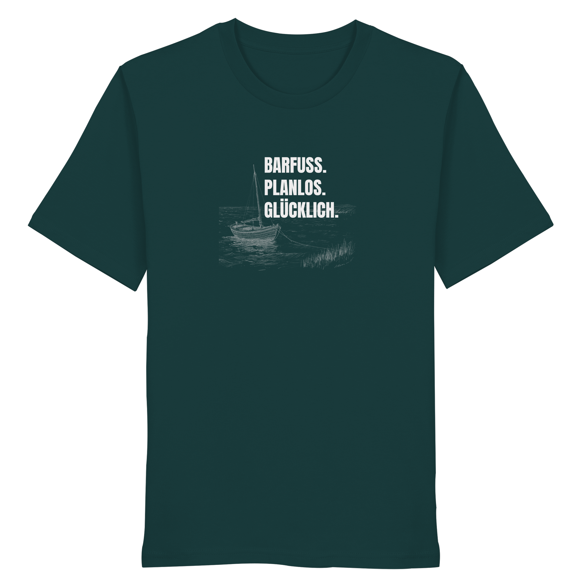 Barfuss. Planlos. Glücklich. - Organic Shirt