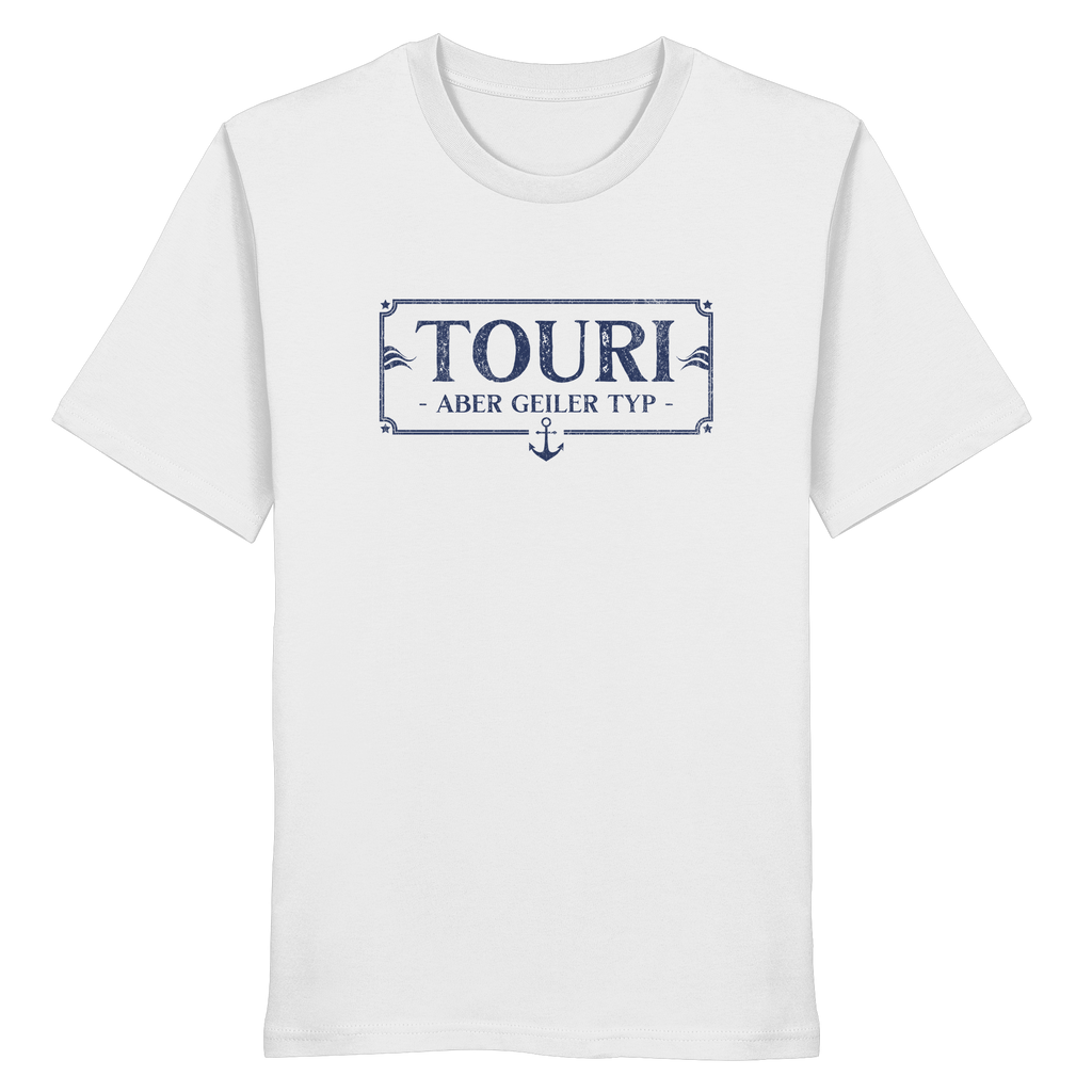 TOURI - aber geiler Typ - Organic Shirt