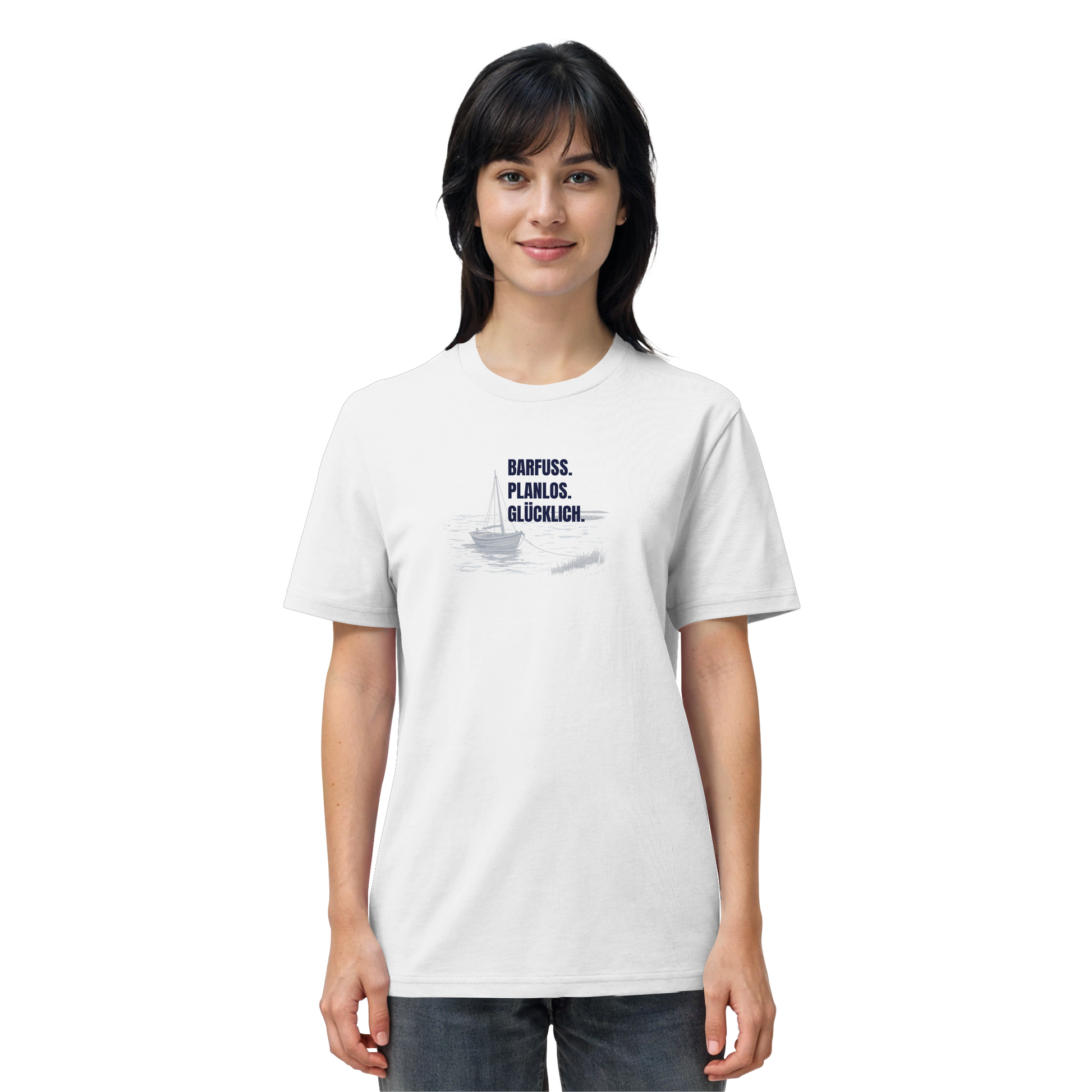 Barfuss. Planlos. Glücklich. - Organic Shirt