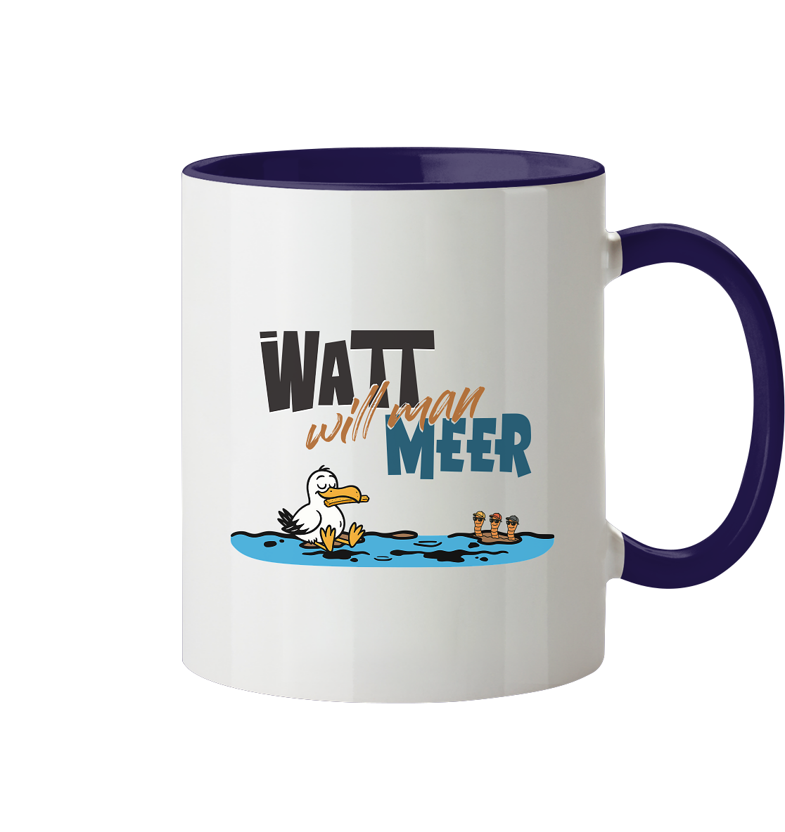 Watt will man Meer - Tasse zweifarbig