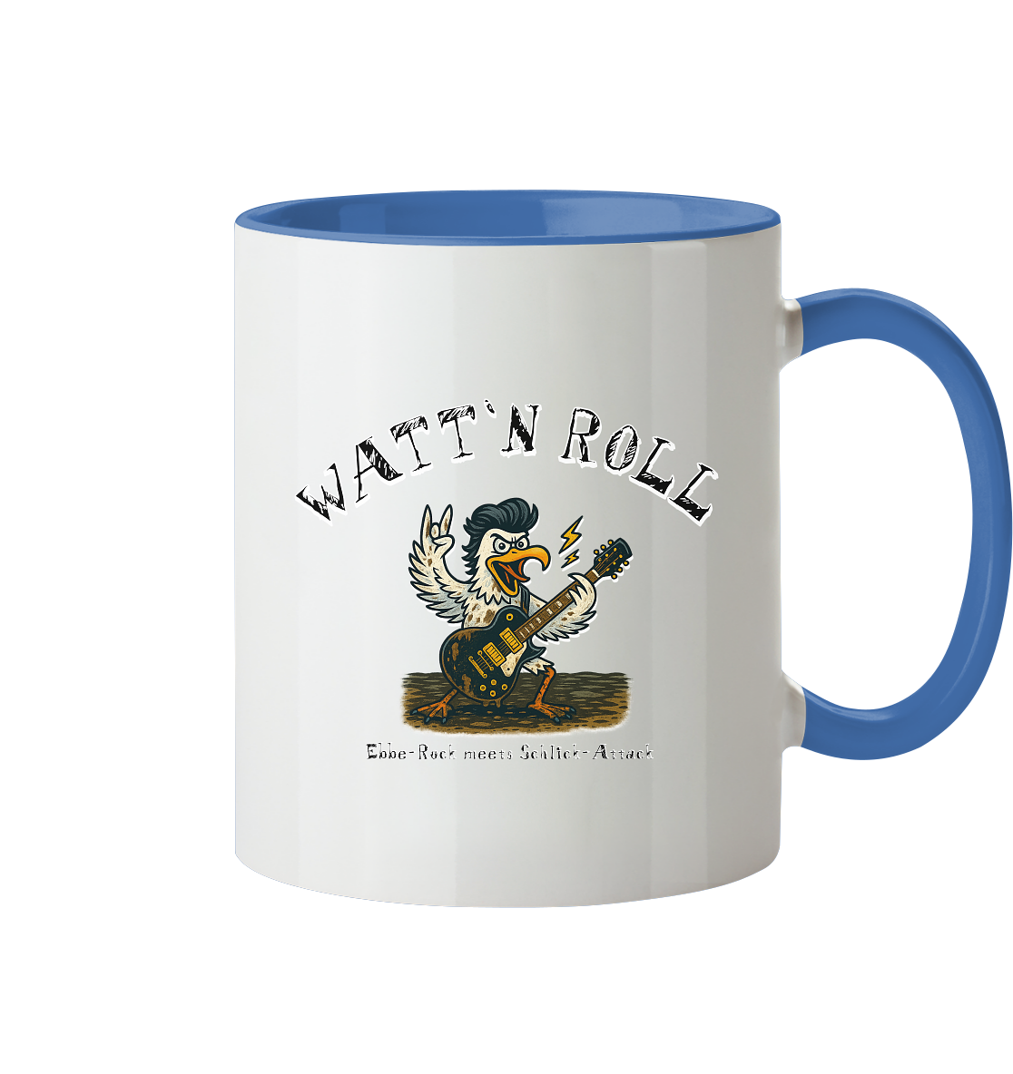 Watt`n Roll, Ebbe-Rock meets Schlick-Attack - Tasse zweifarbig