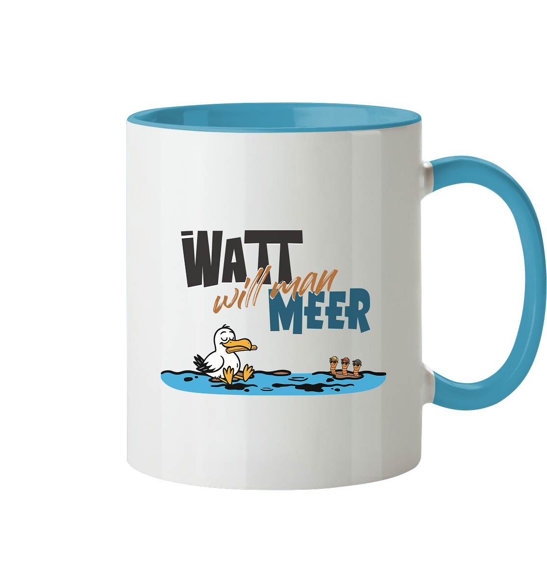Watt will man Meer - Tasse zweifarbig