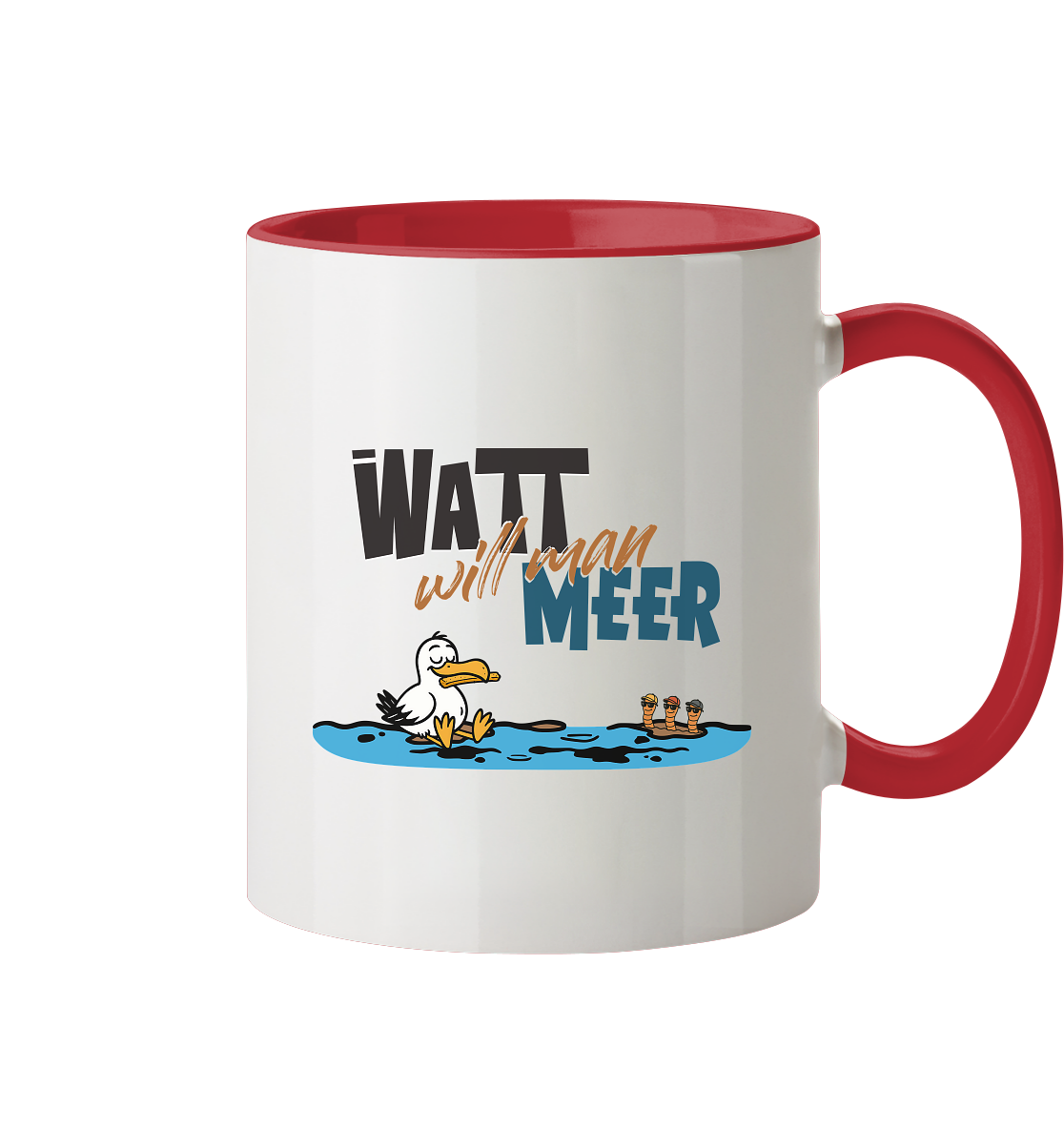 Watt will man Meer - Tasse zweifarbig